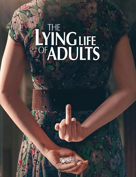 مسلسل The Lying Life of Adults الموسم 1 مترجمة