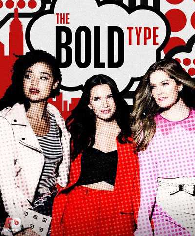 مسلسل The Bold Type الموسم 3 مترجمة