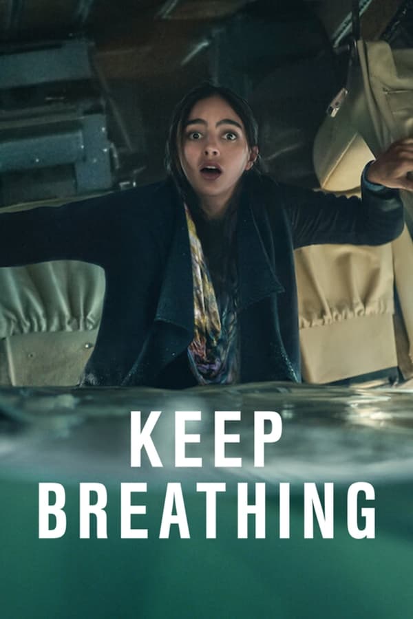 مسلسل Keep Breathing الموسم 1 مترجمة