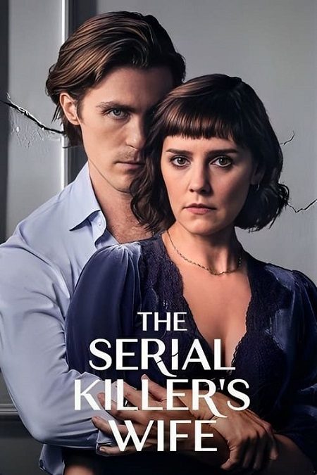 مسلسل The Serial Killer’s Wife مترجمة