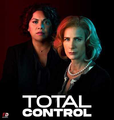 مسلسل Total Control الموسم 1 مترجمة