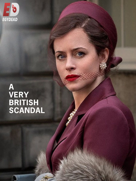مسلسل A Very British Scandal 2021 مترجمة