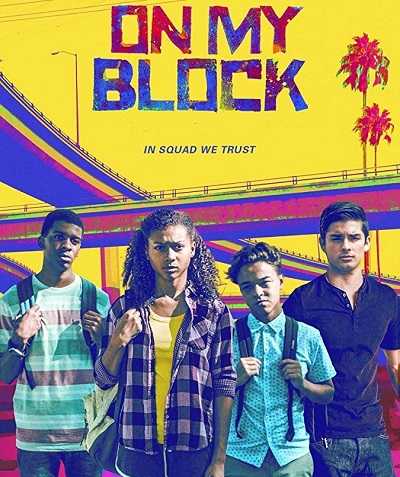 مسلسل On My Block الموسم 2