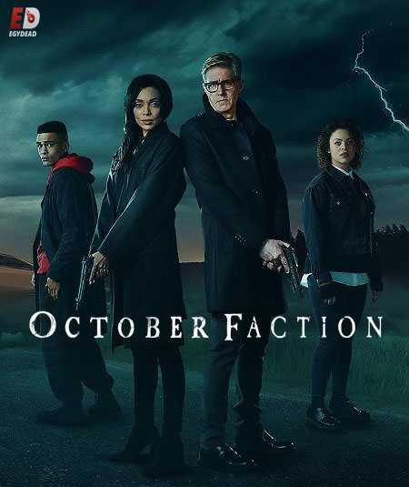 مسلسل October Faction الموسم 1 مترجمة