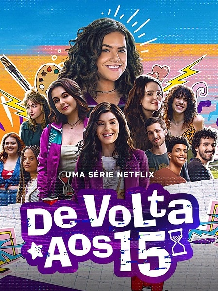 مسلسل De Volta aos 15 الموسم 3 مترجمة