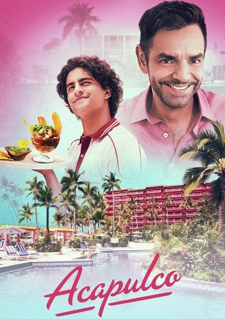 مسلسل Acapulco الموسم 1 الحلقة 1 مترجمة