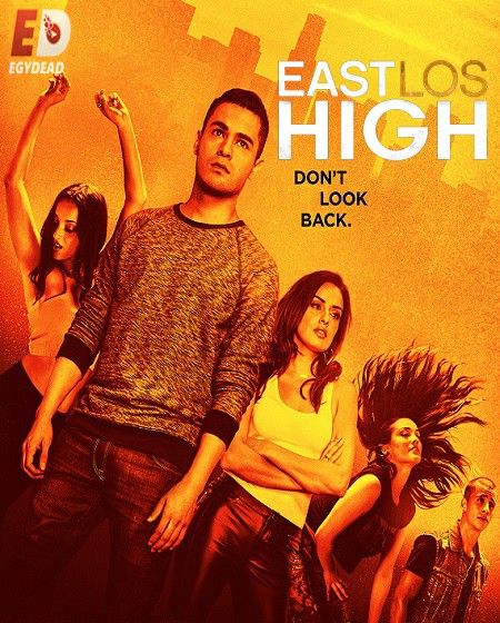 مسلسل East Los High الموسم 3 مترجمة