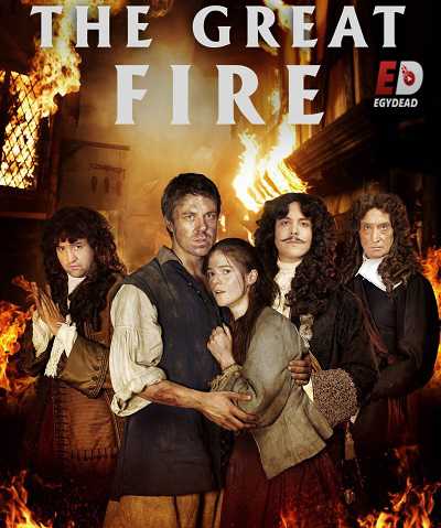 مسلسل The Great Fire
