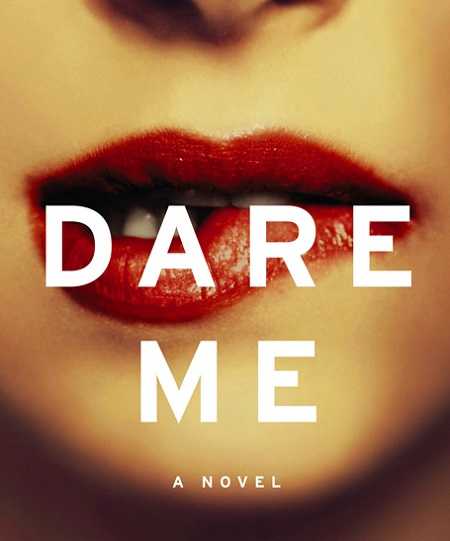مسلسل Dare Me الموسم 1 مترجمة