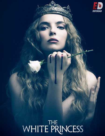 مسلسل The White Princess مترجمة