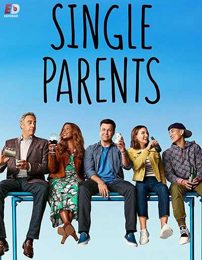 مسلسل Single Parents الموسم 2 مترجمة